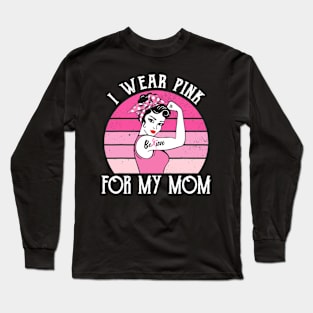 Retro Sunset Wear Pink For Mom Beat Breast Cancer Long Sleeve T-Shirt